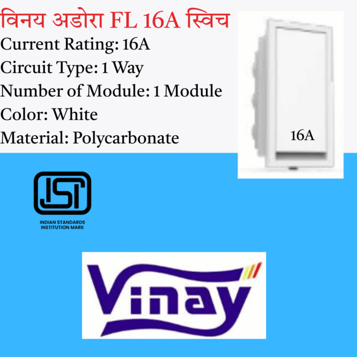 Vinay Adora FL 16A Switch